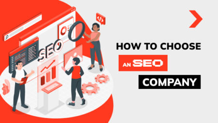 How to Choose an SEO Company