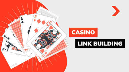 Casino and Gambling Link Building