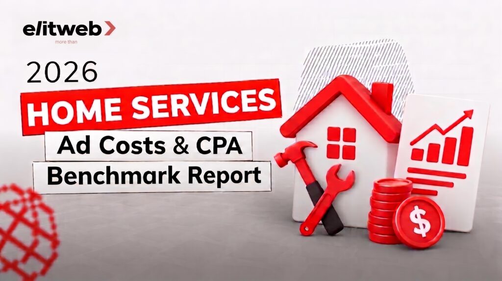 Home Services Ad Costs & CPA Benchmark Report