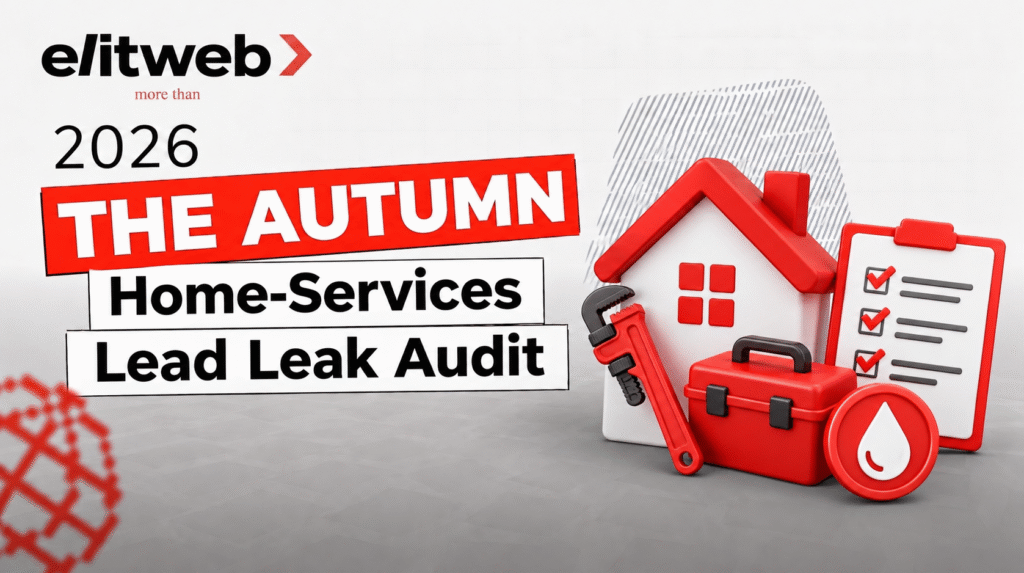 The Autumn Home-Services Lead Leak Audit